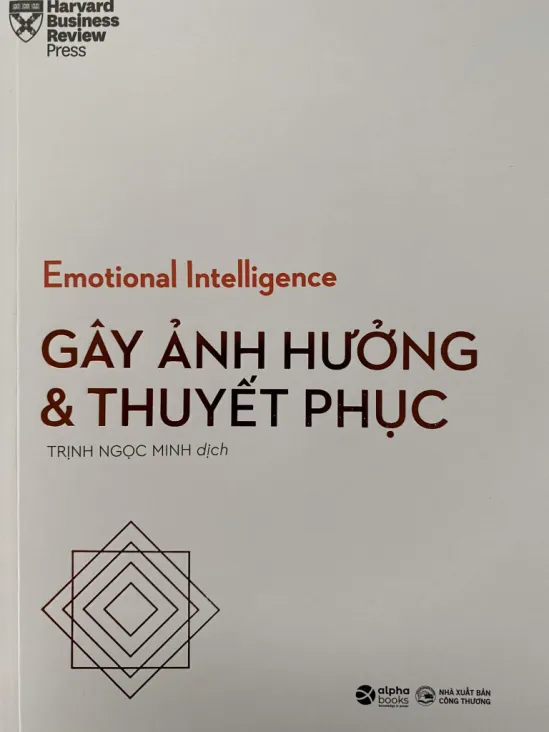 Gây Ảnh Hưởng & Thuyết Phục - Harvard Business Review