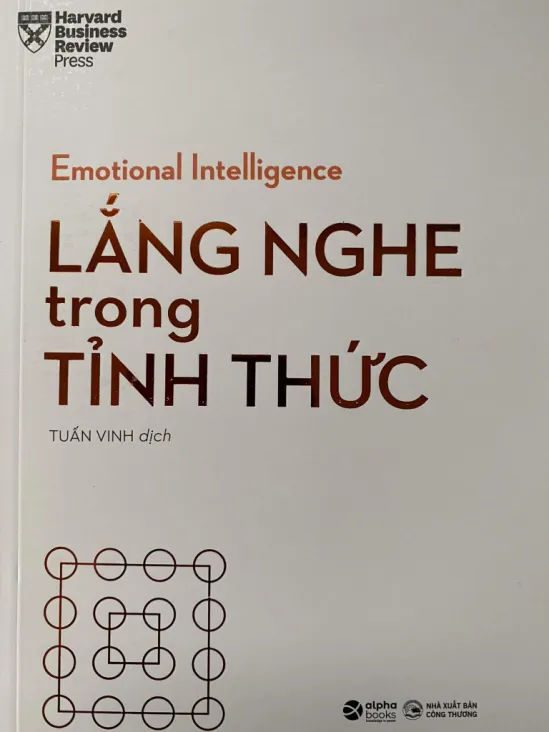 Lắng Nghe Trong Tỉnh Thức - Harvard Business Review