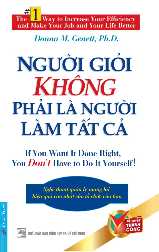 Nguoi Gioi Khong Phai La Nguoi Lam Tat Ca