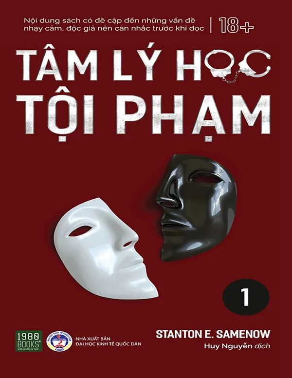 Tâm Lý Học Tội Phạm (Tập 1) - Stanton E. Samenow [eBook]
