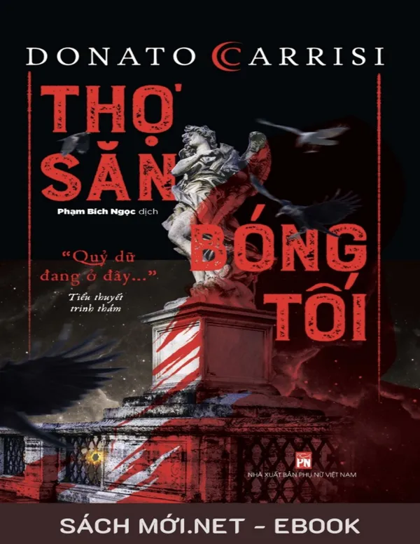 Thợ Săn Bóng Tối - Donato Carrisi _ Phạm Bích Ngọc (dịch)