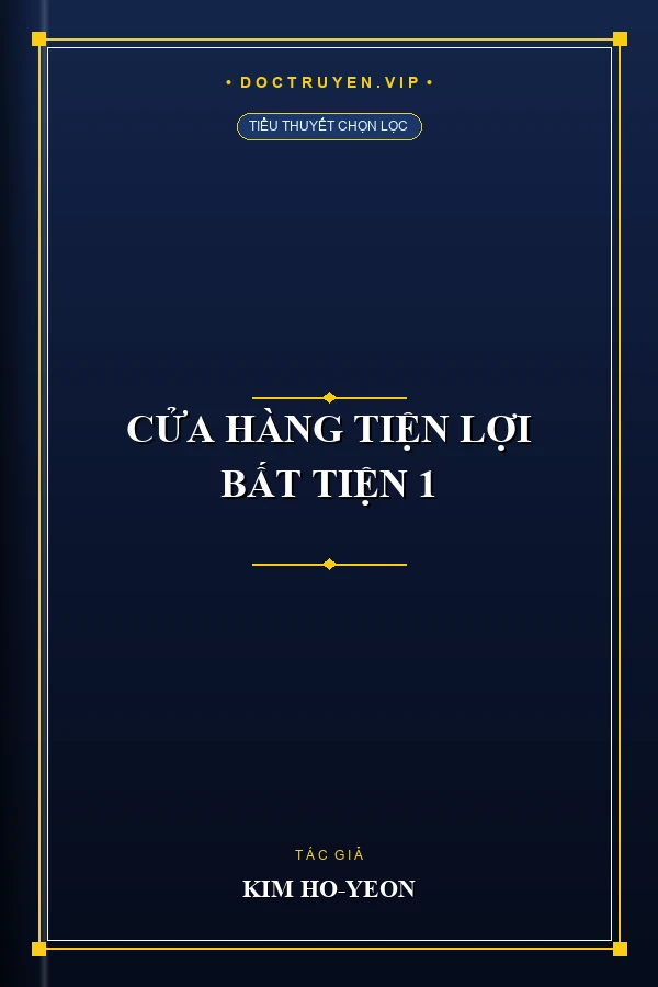 Cửa hàng tiện lợi bất tiện 1