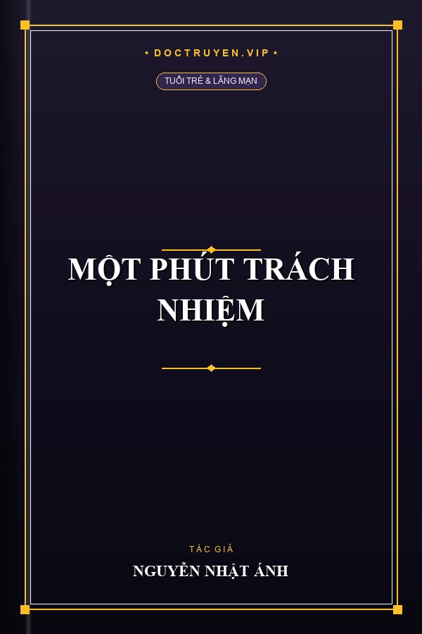 Một Phút Trách Nhiệm