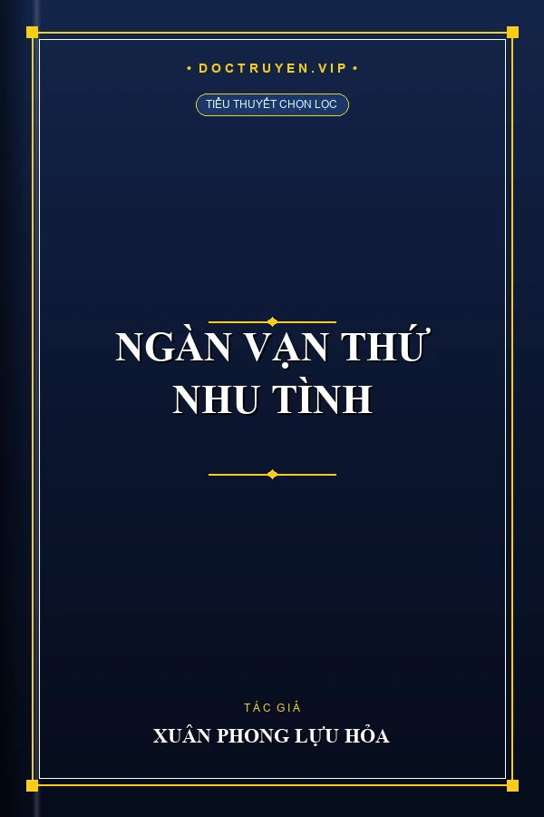 Ngàn Vạn Thứ Nhu Tình