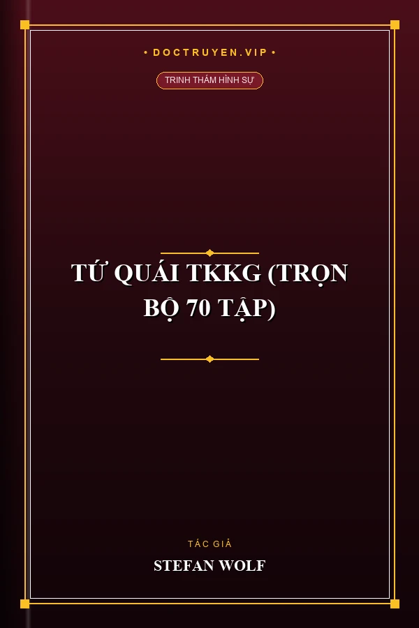 Tứ Quái TKKG (Trọn Bộ 70 Tập)